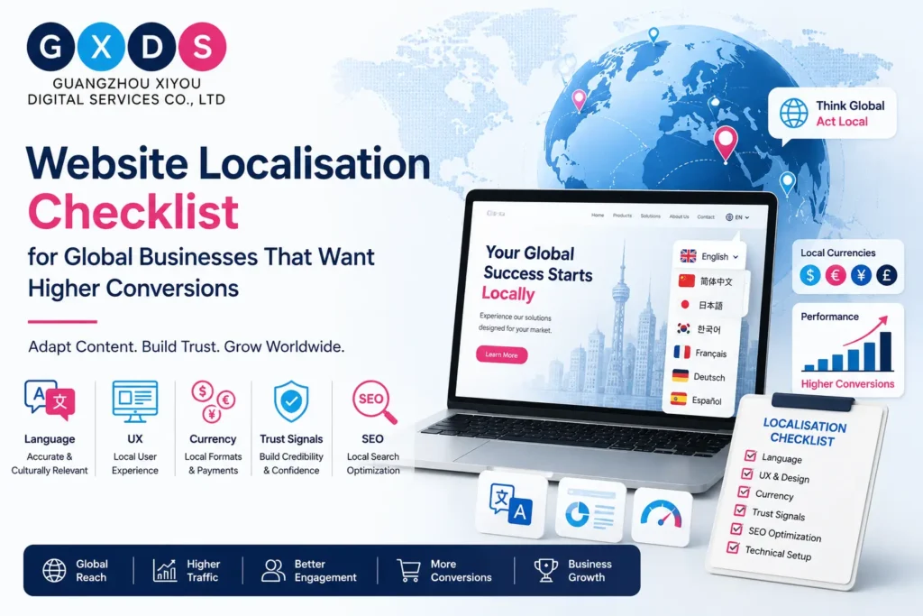 Website Localisation Checklist for Global Businesses That Want Higher Conversions